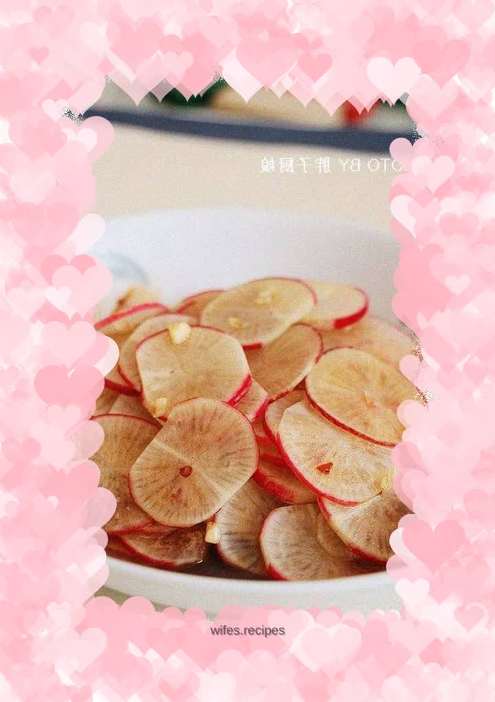 Refreshing appetizer-----hot and sour radish slices