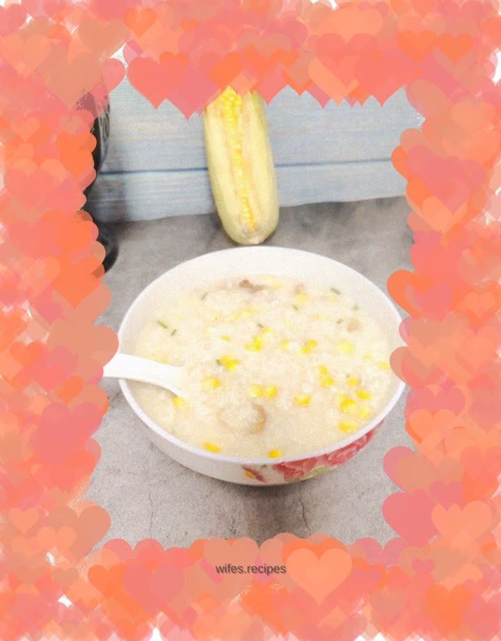 Corn pot rice porridge