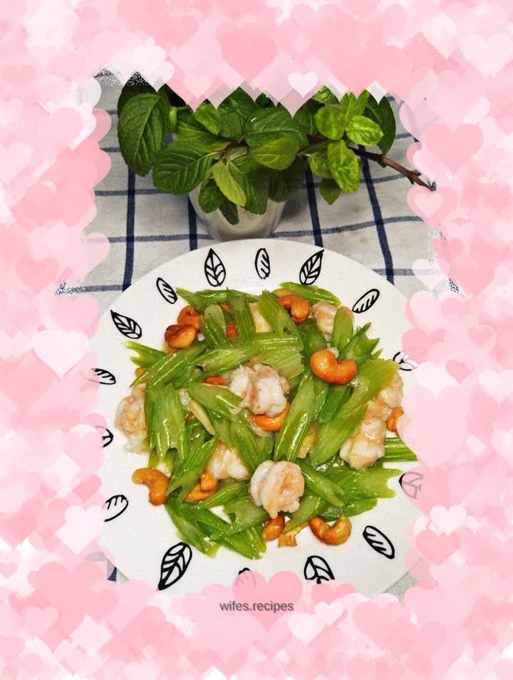 Stir-fried Celery with Cashew Nuts and Shrimp