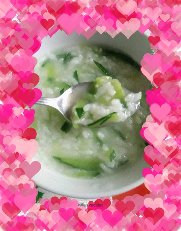 Pearl Stewed Jade~Rice Porridge and Cucumber Porridge