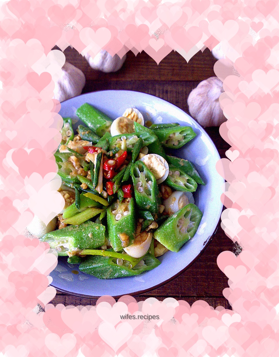 Garlic mixed with okra and quail eggs