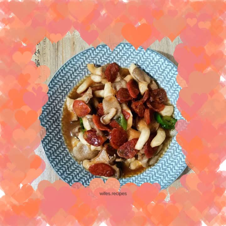 Stir-fried Mushrooms with Sausage