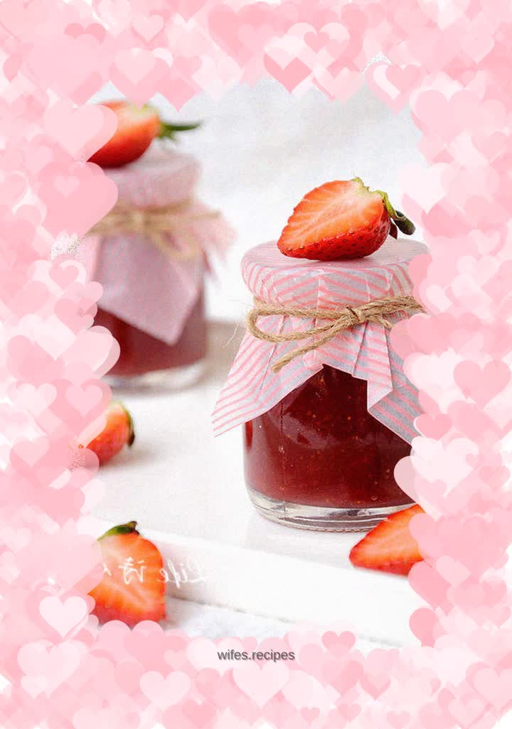 【Strawberry Jam】--- Seal the sweetness of spring