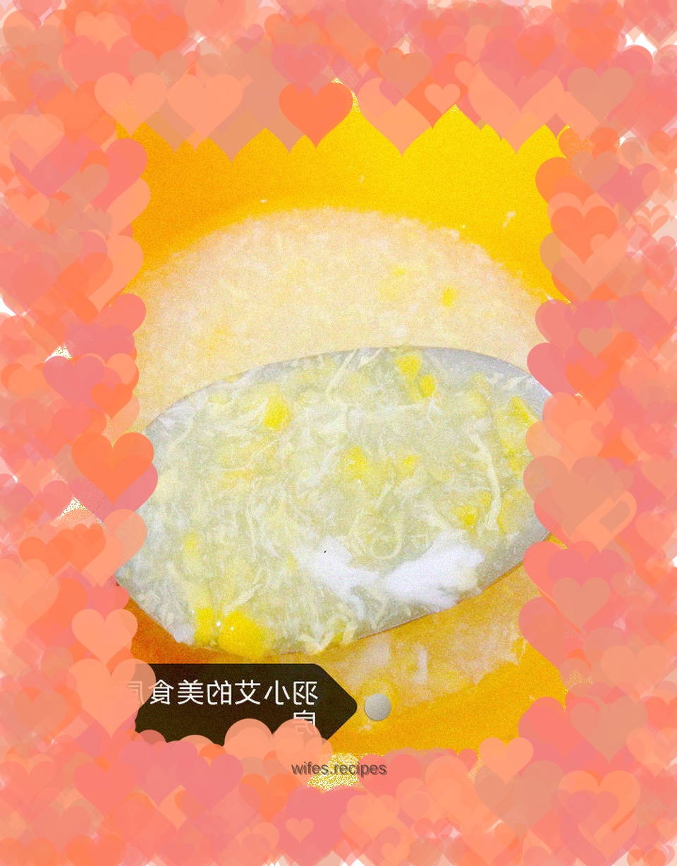 Xiao Ai’s Beautiful Kitchen---Corn Soup