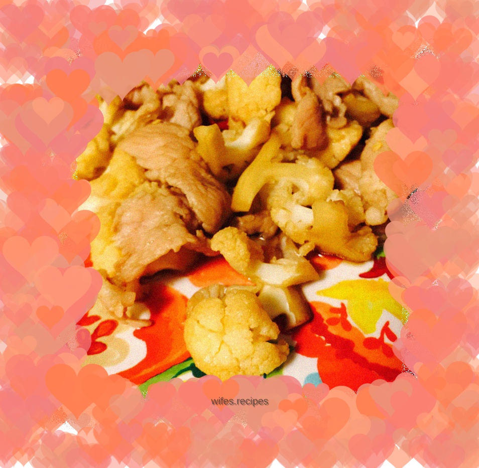 Stir-fried pork slices with cauliflower