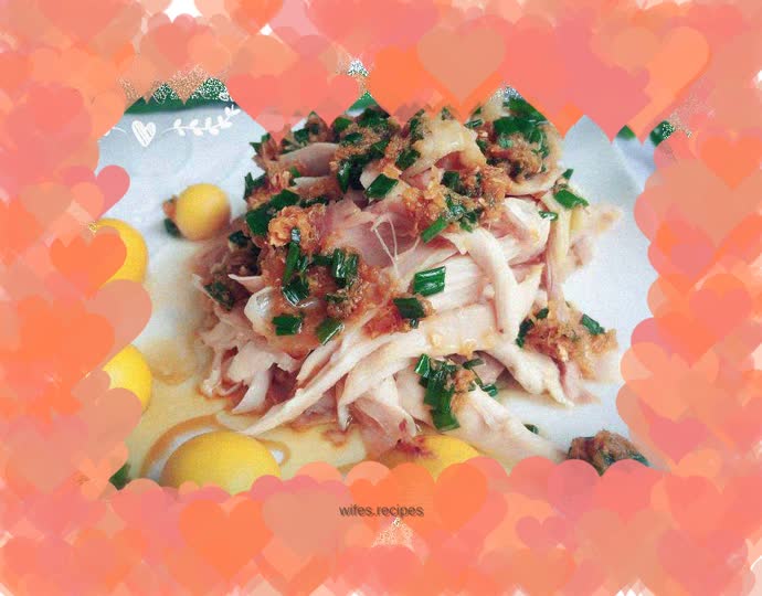 Shredded chicken with scallion oil