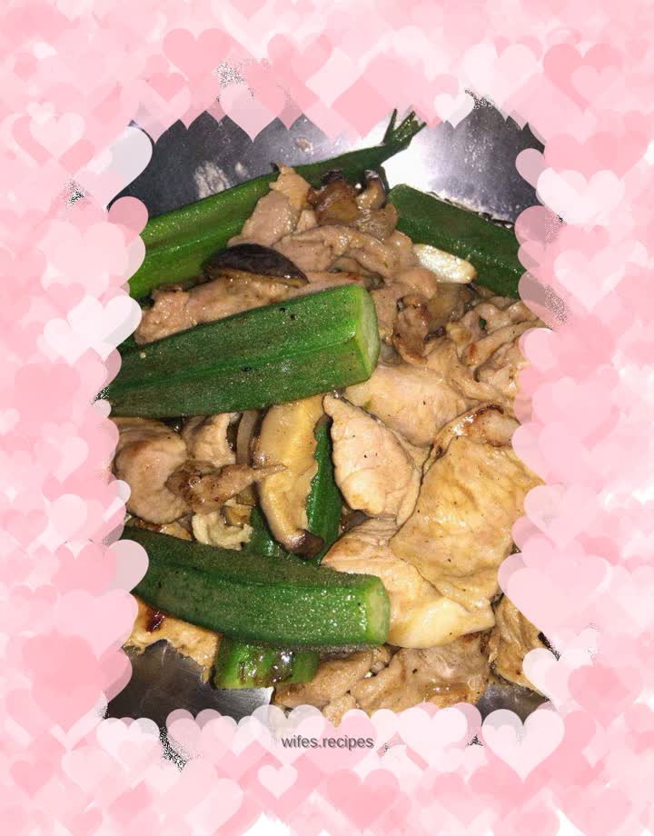 Stir-fried Pork with Mushrooms and Okra