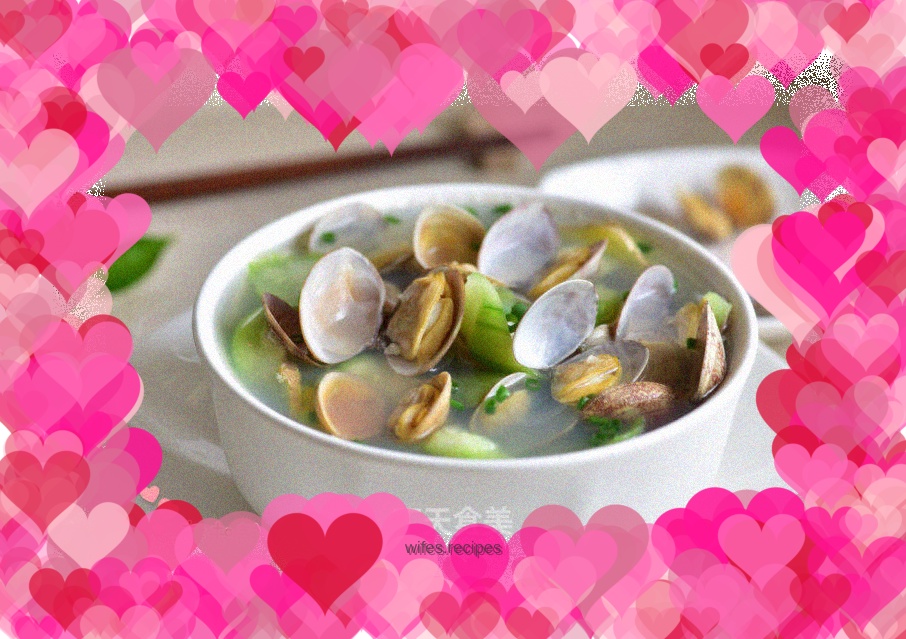 【Luffa Clam Soup】