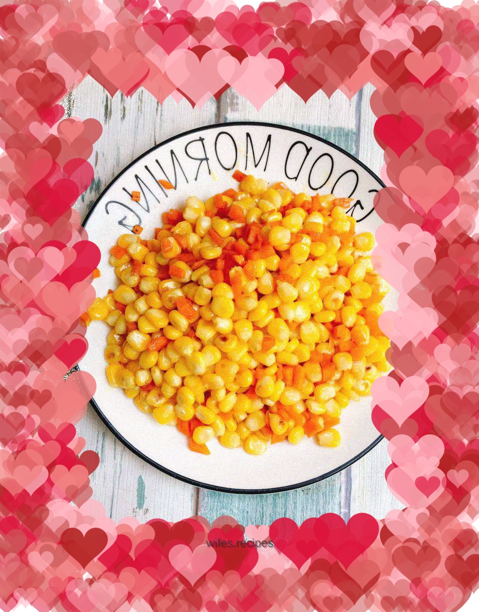 Sweet corn and fried carrots