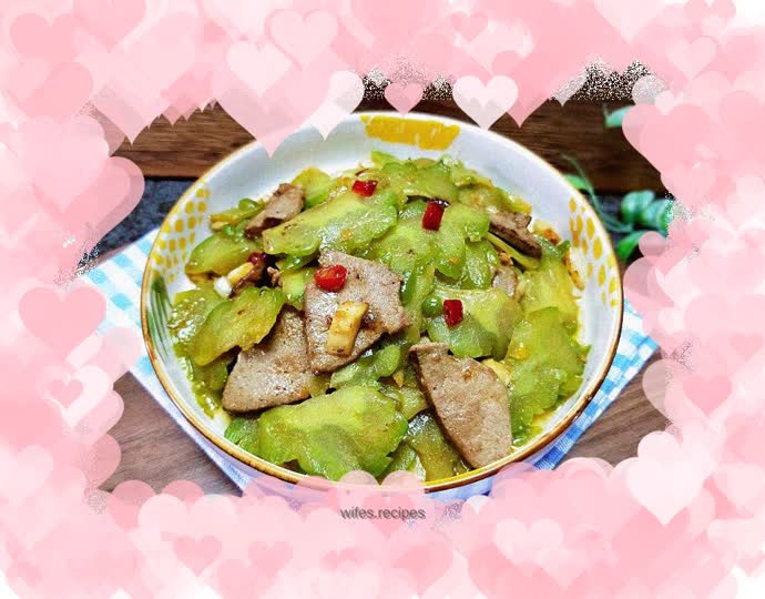 Stir-fried Pork Liver and Bitter Melon