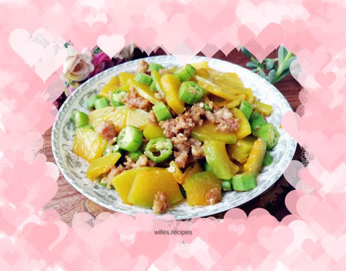 Stir-fried pumpkin and okra with minced meat