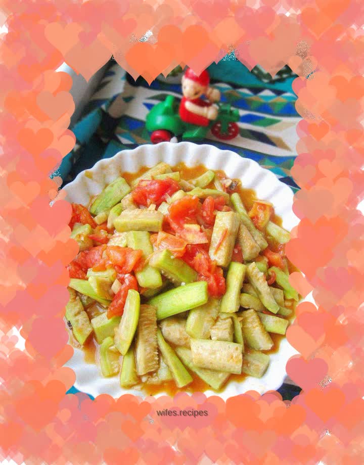 Stir-fried loofah with tomatoes