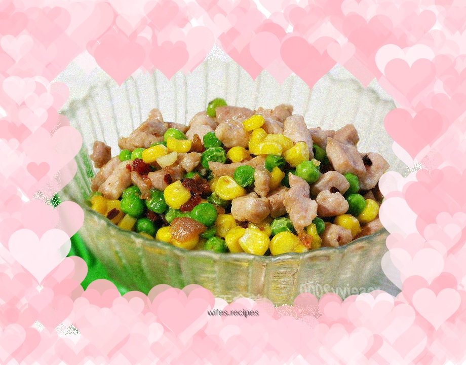 Corn, green beans and diced pork