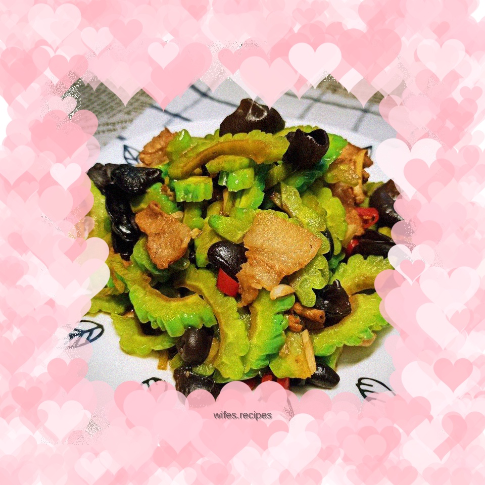 Stir-fried Pork with Bitter Melon and Fungus
