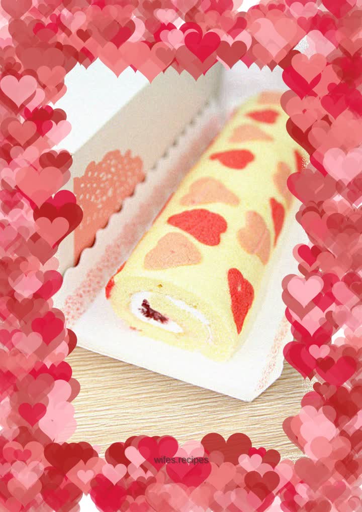 Painted love cake roll - Chinese Valentine's Day, a gift for your lover and children!