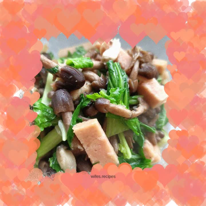 Stir-fried chicken with luncheon meat, rapeseed and mushrooms