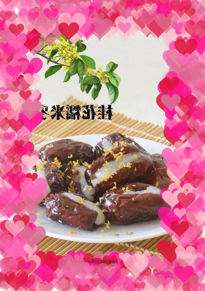 Osmanthus glutinous rice and dates