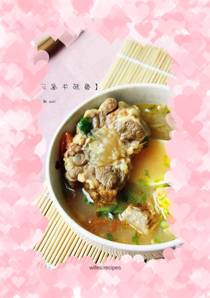 【Tomato Oxtail Soup】