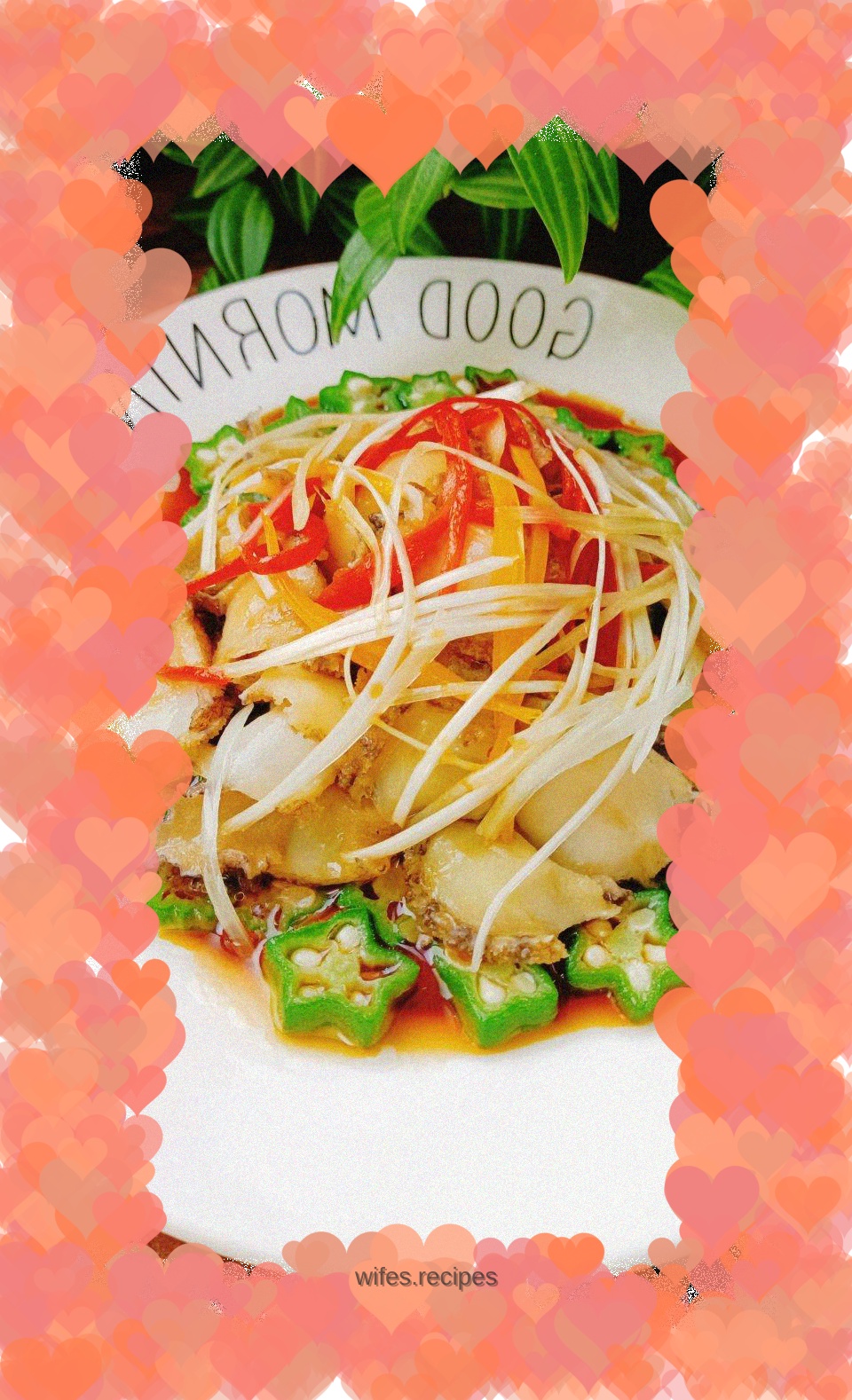 Boiled okra and abalone fillets