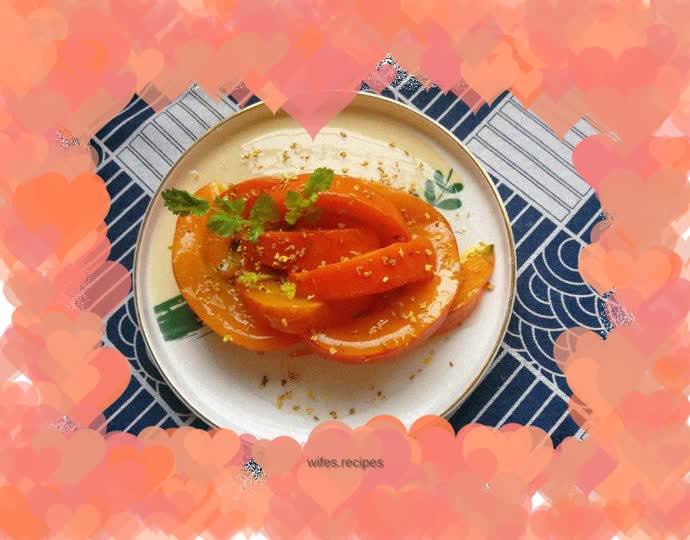 Steamed pumpkin with osmanthus and rock sugar