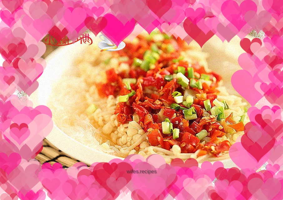 Steamed Enoki Mushrooms with Vermicelli with Chopped Pepper